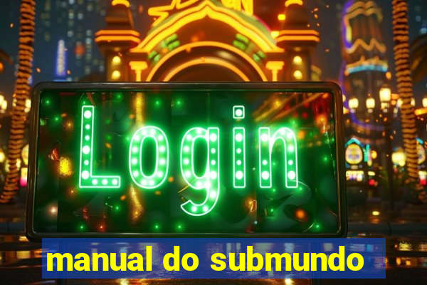 manual do submundo